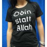 Odin statt Allah Mädel Girlie Shirt